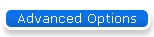 Advanced Options