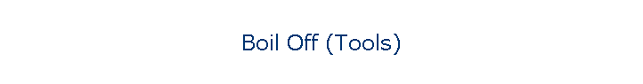 Boil Off (Tools)