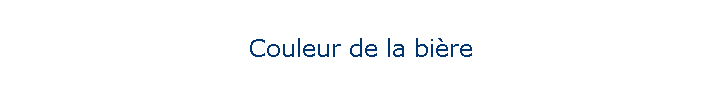 Couleur de la bire