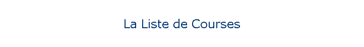 La Liste de Courses