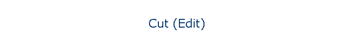 Cut (Edit)