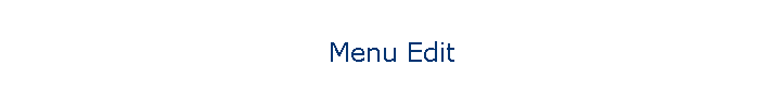 Menu Edit