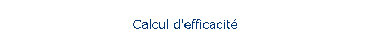 Calcul d'efficacit