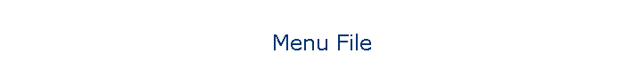 Menu File