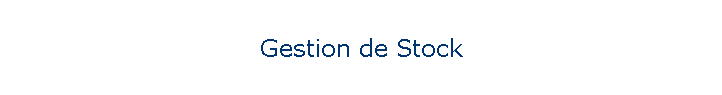 Gestion de Stock