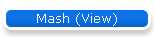 Mash (View)