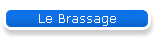 Le Brassage
