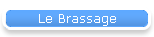 Le Brassage
