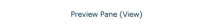 Preview Pane (View)