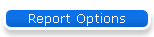 Report Options