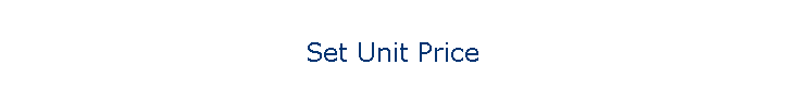 Set Unit Price