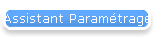 Assistant Paramtrage