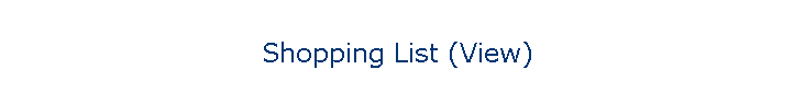 Shopping List (View)