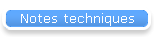 Notes techniques