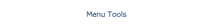 Menu Tools