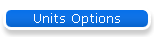 Units Options
