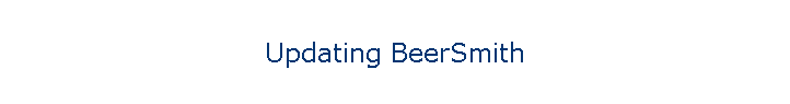 Updating BeerSmith